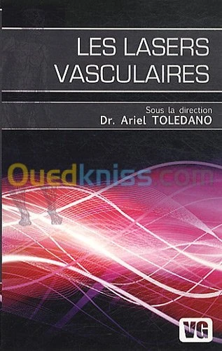 Les lasers vasculaires