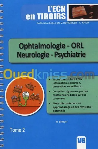L'ECN en tiroirs tome 2 Ophtalmologie, ORL, neurologie, psychiatrie