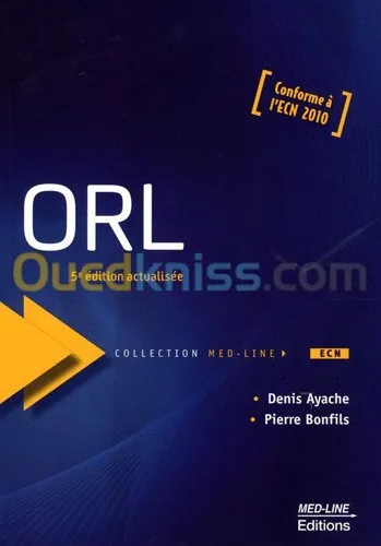 ORL : Conforme à l'ECN 2010