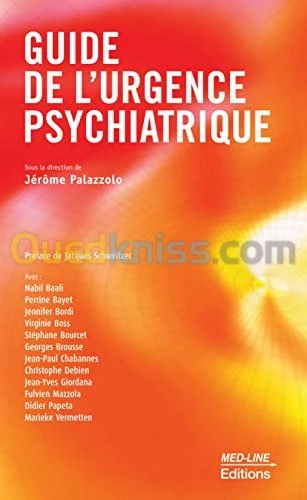Guide de l'urgence psychiatrique
