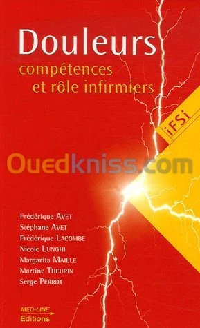 Douleurs : Compétences et rôle infirmier