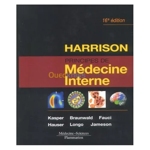 Harrison : Principes de Médecine Interne 16° Ed