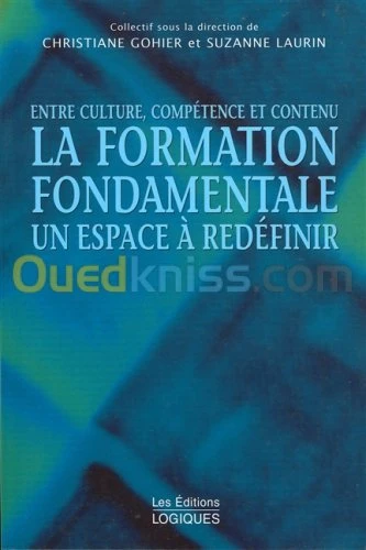 La formation fondamentale un espace à redéfinir: entre culture, compétence et contenu