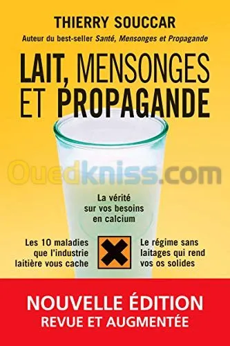 Lait, mensonges et propagande
