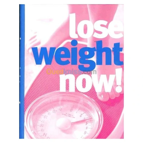 Lose Weight Now!