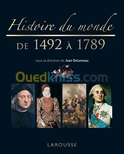 Histoire du monde de 1492 à 1789