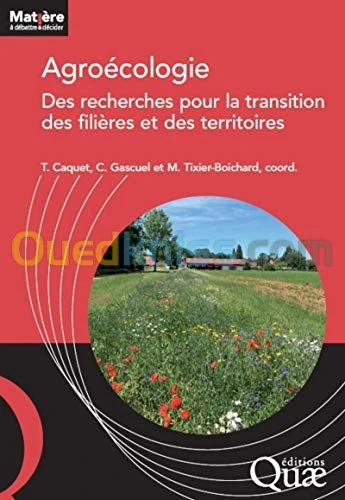 Agroécologie - Des recherches pour la transition des filières et des territoires