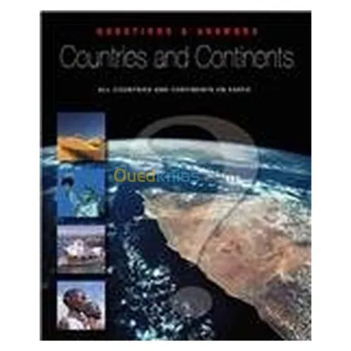 Continents & Countries: The Countries and Continents on Earth