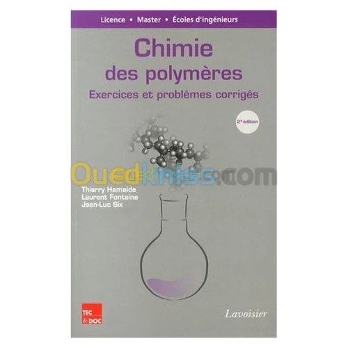 Chimie des polymères : Exercices et problèmes corrigés