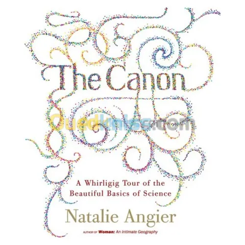 The Canon: A Whirligig Tour of Th Beautiful Basics of Science [Livre audio] [CD]