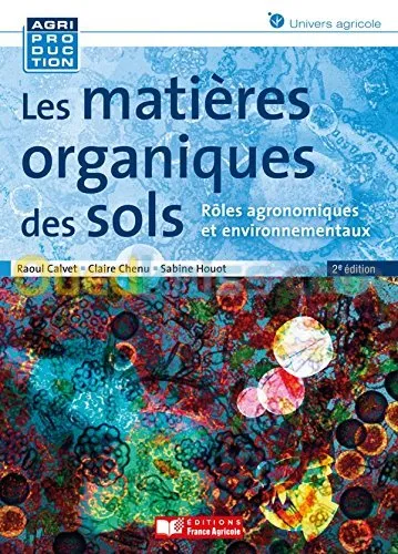 Les matières organiques des sols 2e édition