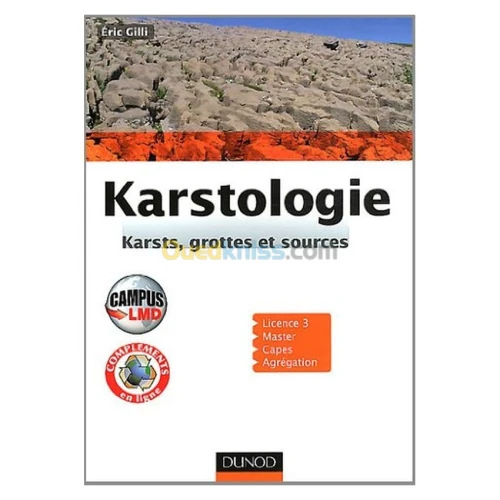 Karstologie- Karsts, grottes et sources