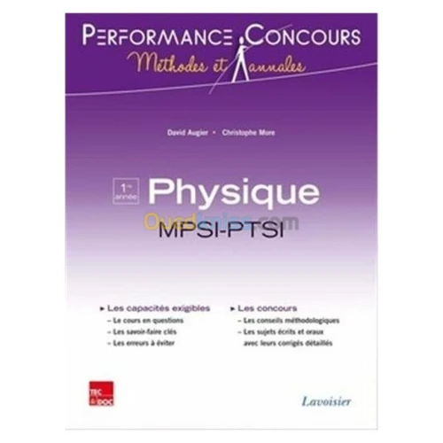 Physique 1re année MPSI-PTSI (collection Performance Concours)
