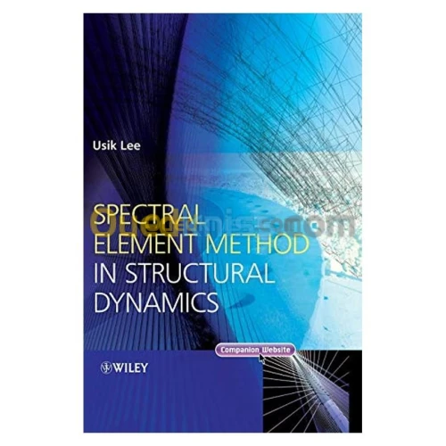 Spectral Element Method in Structural Dynamics