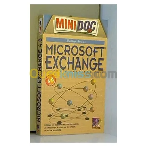 Microsoft Exchange: la toute première fois