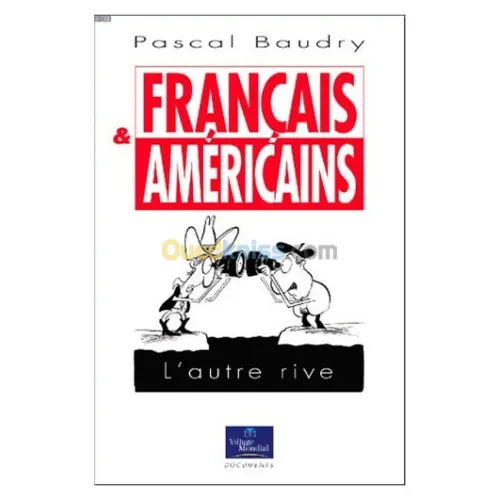 Français & Américains: l'autre rive