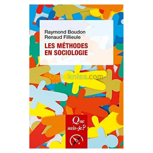 Les méthodes en sociologie que sais-je