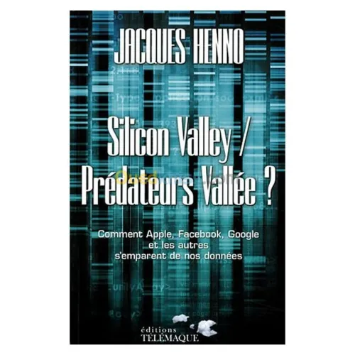 Silicon Valley - Prédateurs Vallée ?