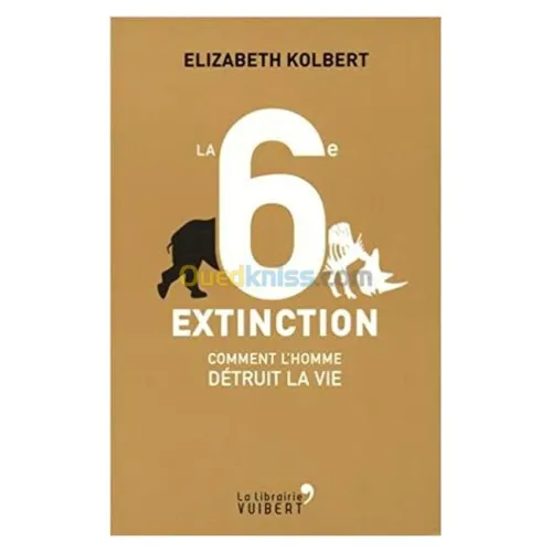 La 6e extinction