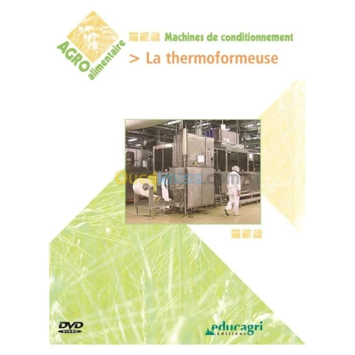 La thermoformeuse DVD vidéo - 18 min