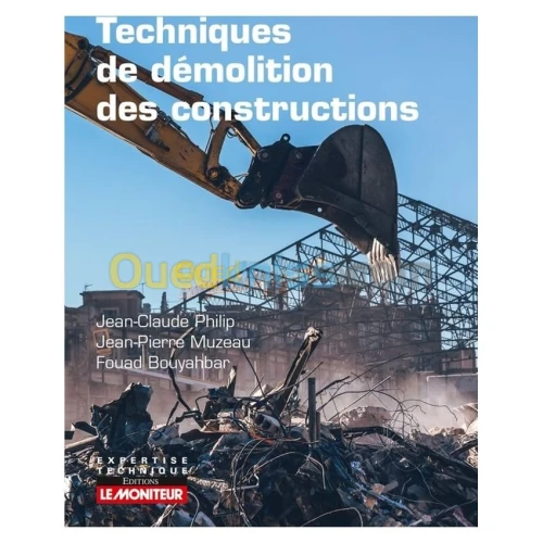 Techniques de démolition des constructions