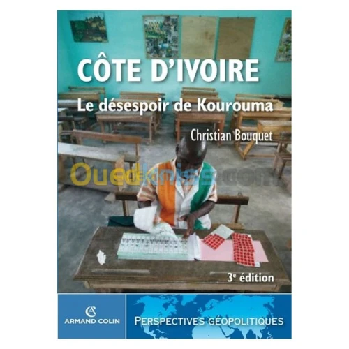 Côte d'ivoire - Le désespoir de Kourouma 3e édition