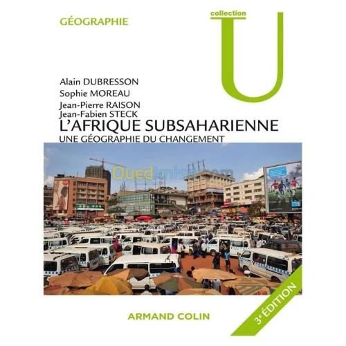 L'Afrique subsaharienne: une géographie du changement