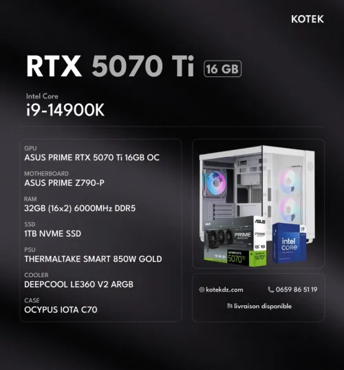 STATION DE TRAVAIL / PC GAMER - i9-14900K / RTX 5070 Ti 16GB / 32GB RAM DDR5 / 1TB SSD NVME