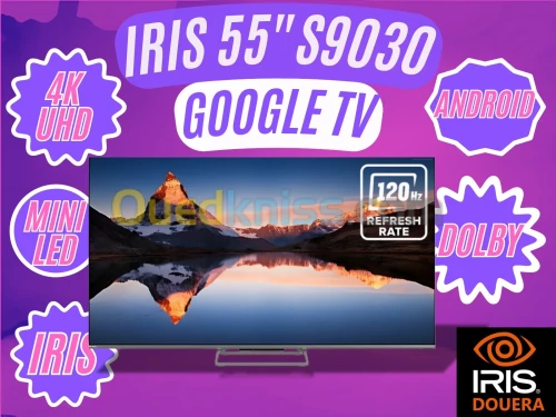 MUSIC TV IRIS 55 S9030 MINILED ANDROID GOOGLE TV 55POUCES UHD 4K 120Hz