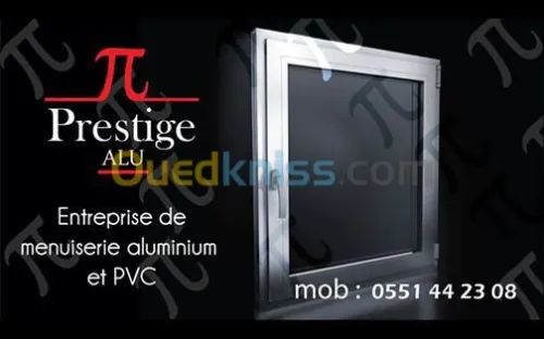 menuiserie aluminium ,PVC 
