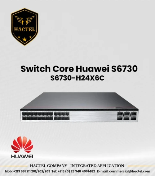 Switch Core Huawei S6730 Série