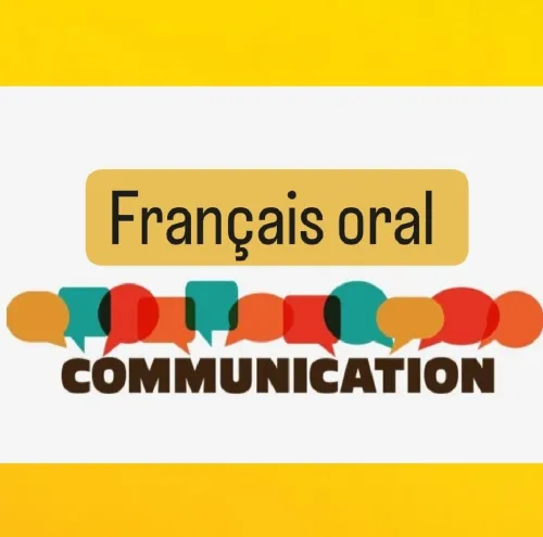 Cours de français oral / communication / conversation