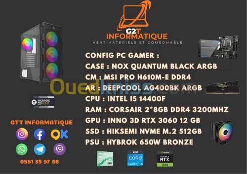 CONFIG PC GAMER : INTEL I5 14400F/16BG/RTX306012GB