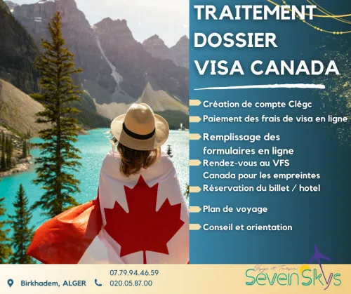 TRAITEMENT DOSSIER DE VISA CANADA