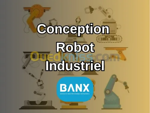 Conception du Robot industriel et innovation mécanique