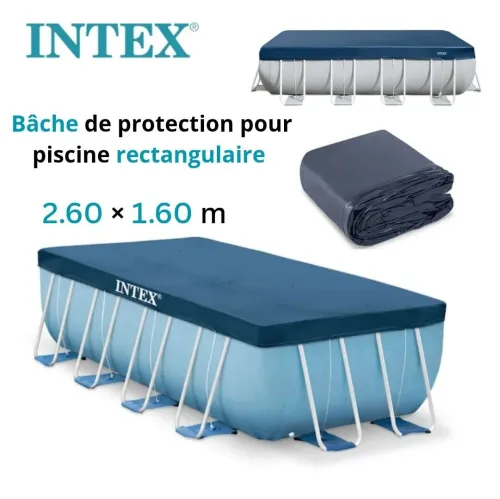 Bâche et Couverture De Protection pour Piscine Rectangulaire 2.60m x 1.60m 4 saisons - INTEX