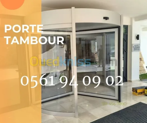 PORTE TAMBOUR /PORTE AUTOMATIQUE TOURNANTE 