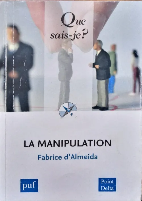 La manipulation - Fabrice d'Almeida