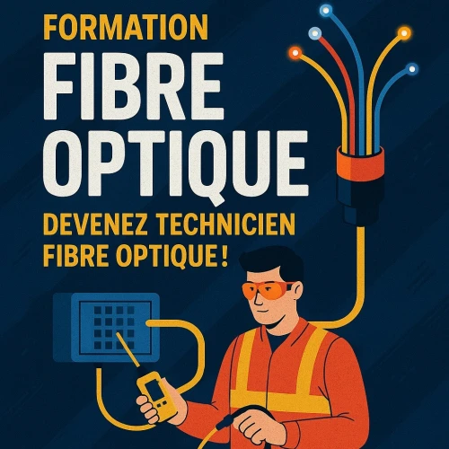 Formation Fibre Optique