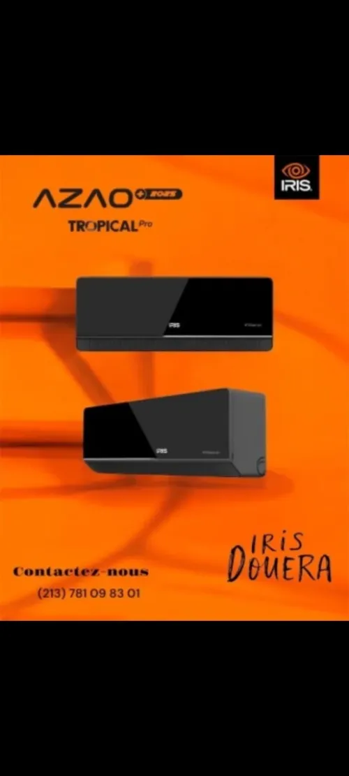 PROMOTION  تخفيضاتClimatiseur IRIS 12 / 18 btu super tropical inverter AZAO+ 2025 Anti allergique 