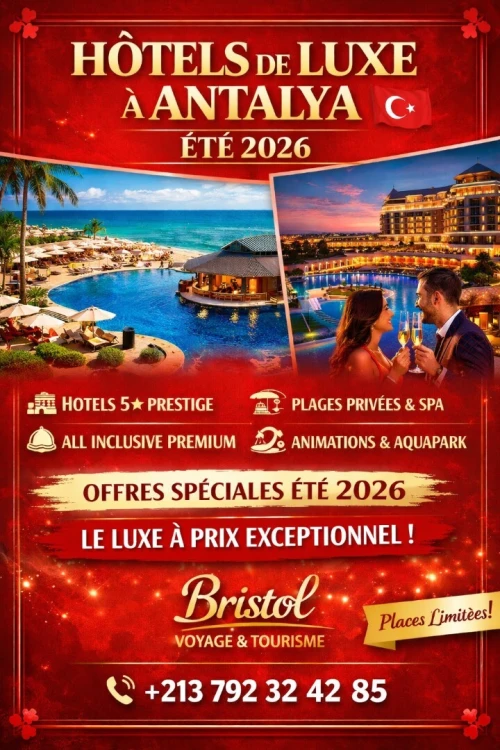 HÔTELS DE LUXE À ANTALYA ÉTÉ 2026
