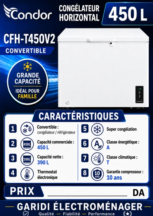 Congélateur Coffre Condor 450L Blanc Convertible  CFH-T450V2W  Neuf