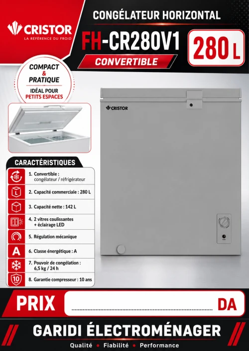 Congélateur Coffre Cristor 280L Gris Convertible  FH-CR280V1G Neuf