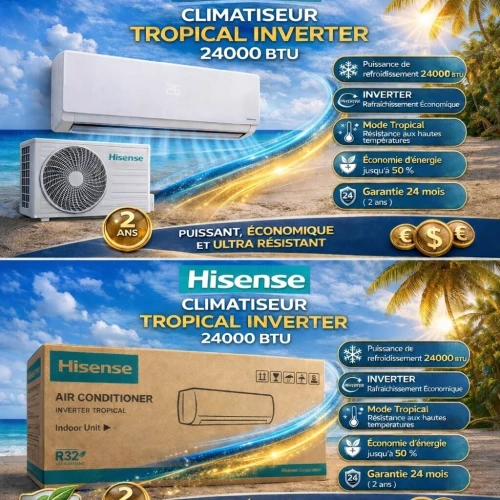 Hisense Climatiseur Tropical Inverter 24000 BTU Puissance, Économie et Performance