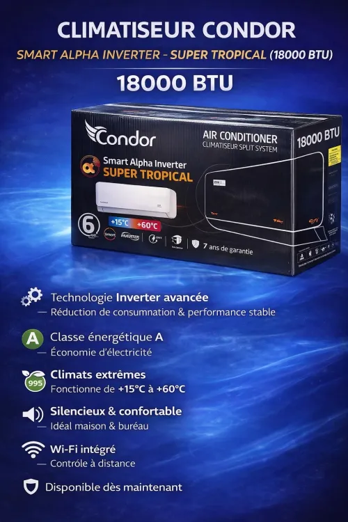 Climatiseur Condor 18000 BTU Smart Alpha Inverter  Super Tropical