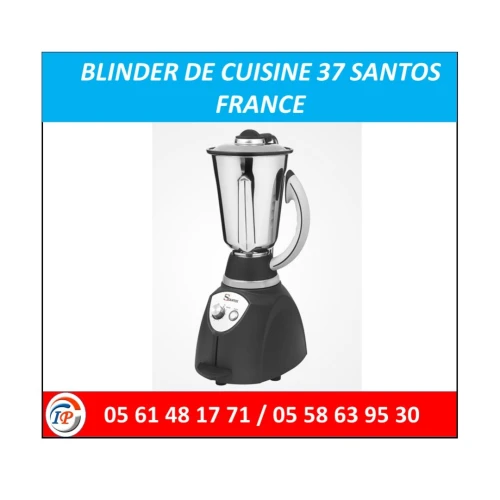 BLINDER DE CUISINE 37 SANTOS FRANCE 