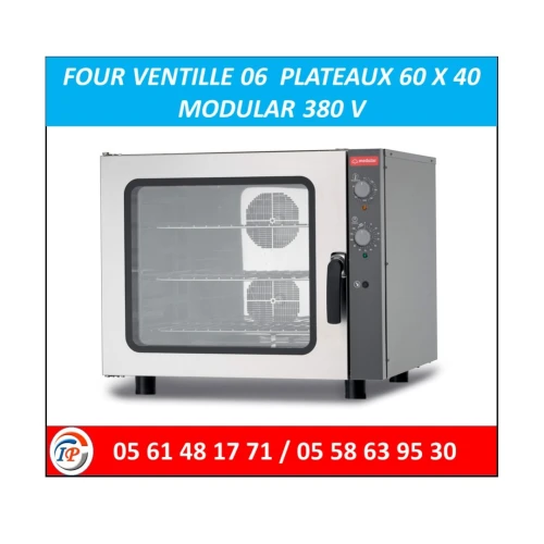 FOUR VENTILLE 06  PLATEAUX 60 X 40 MODULAR 380 V italy 
