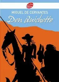 DON QUICHOTTE DE LA MANCHE