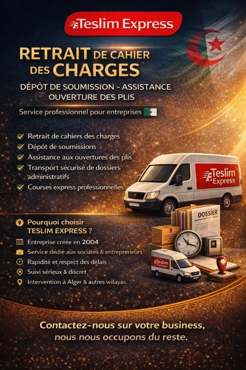 RETRAIT DE CAHIER DES CHARGES  DÉPÔT DE SOUMISSION  ASSISTANCE OUVERTURE DES PLIS
