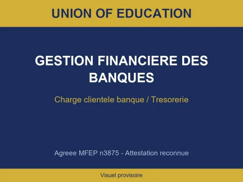 Formation Gestion Financière des Banques | Opérations Bancaires - MFEP Alger